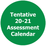 Tentative 20-21 Assessment Calendar  